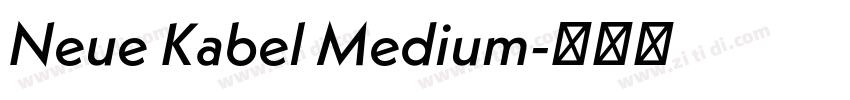 Neue Kabel Medium字体转换